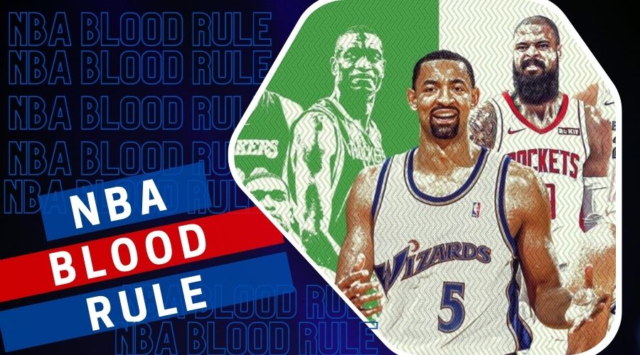 NBA Blood Rule